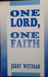 One Lord, one faith