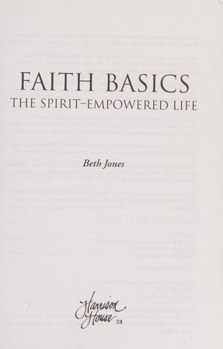 Faith Basics on the Spirit Empowered Life: Find Your Flow