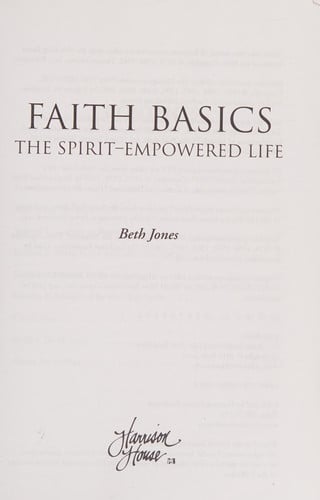 Faith Basics on the Spirit Empowered Life: Find Your Flow