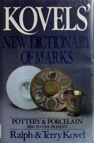 Dictionary of Marks - Pottery and Porcelain
