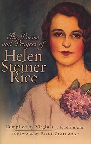 The Poems And Prayers Of Helen Steiner Rice