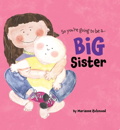 So You're Going to be a Big Sister