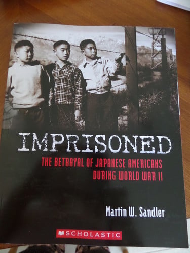 Imprisoned The Betrayal of Japanese Americans During World War II