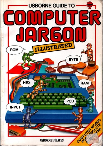 Usborne Guide to Computer Jargon