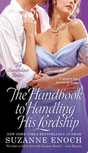 The Handbook to Handling His Lordship (Scandalous Brides Series)