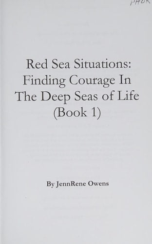 Red Sea Situations: Finding Courage in The Deep Seas of Life (Part 1: Leaving Egypt and Crossing The Red Sea)