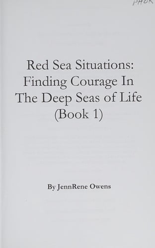 Red Sea Situations: Finding Courage in The Deep Seas of Life (Part 1: Leaving Egypt and Crossing The Red Sea)