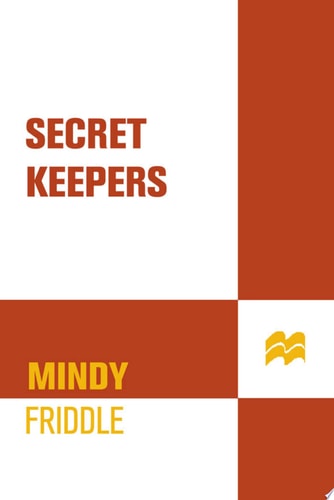 Secret Keepers: A Novel