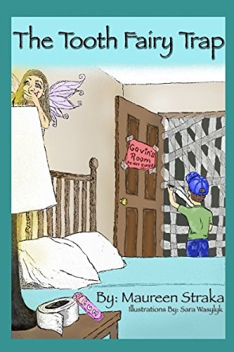 The Tooth Fairy Trap
