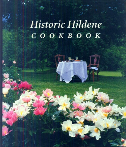 Historic Hildene Cookbook: Celebrating Its Volunteers