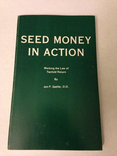 Seed Money in Action: Working the Law of Tenfold Return