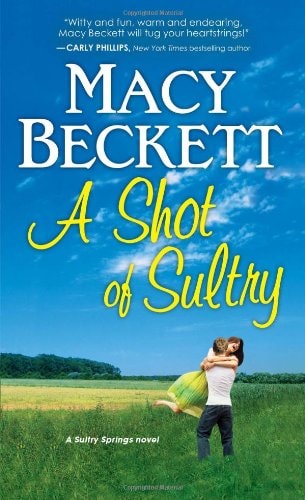 A Shot of Sultry (Sultry Springs)