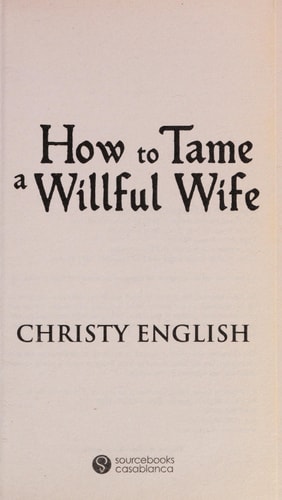 How to Tame a Willful Wife