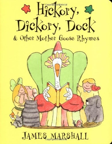 Hickory, Dickory, Dock: & Other Mother Goose Rhymes