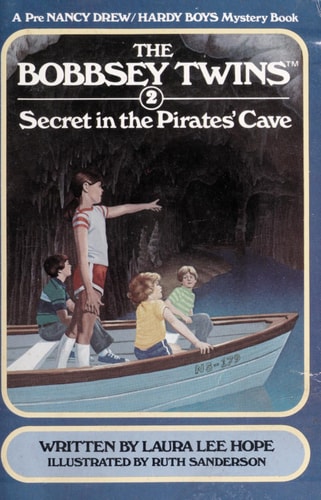 Secret in the Pirates' Cave (The Bobbsey Twins)