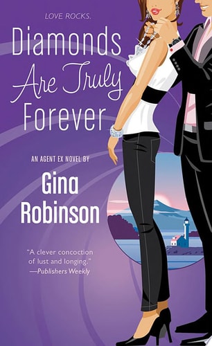 Diamonds Are Truly Forever (An Agent Ex Novel)