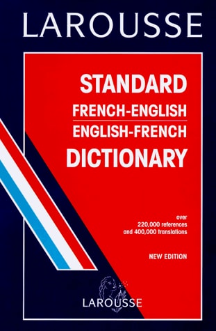 Standard French-English, English-French Dictionary