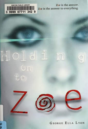 Holding On to Zoe