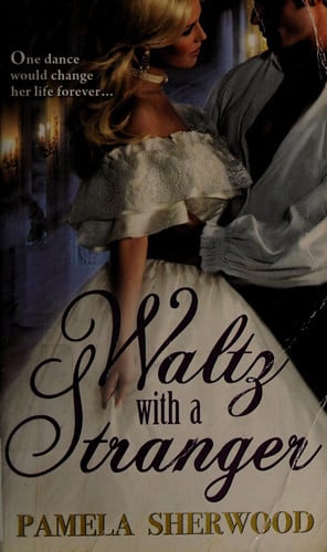 Waltz with a Stranger