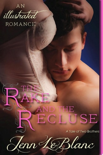 The Rake and the Recluse : REDUX (Lords of Time Illustrated)