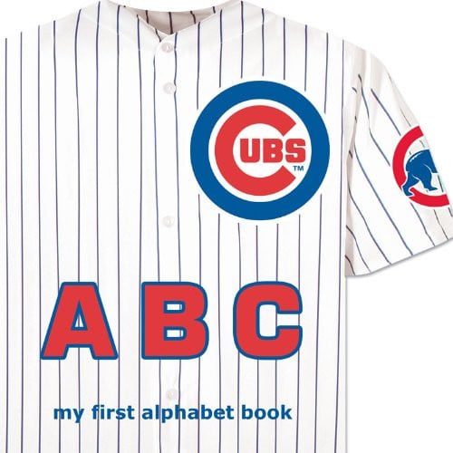 Chicago Cubs ABC: My First Alphabet Book