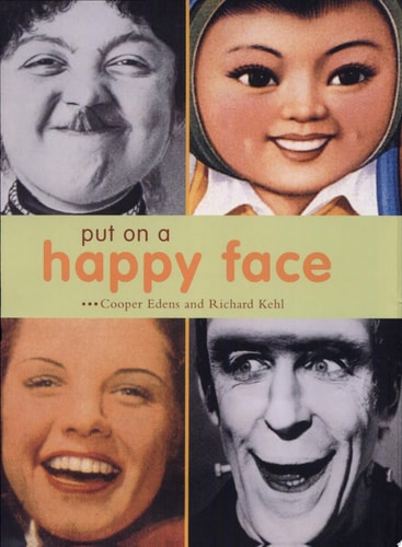 Put on a Happy Face