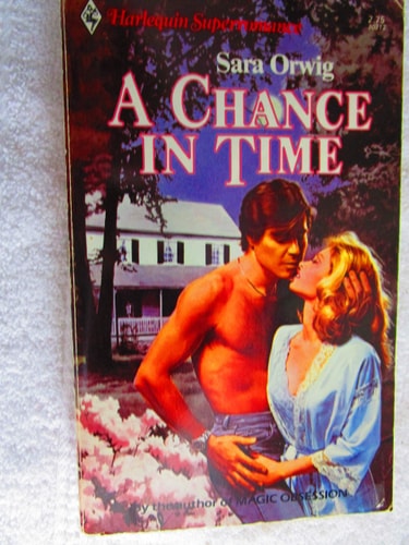 A Chance in Time (Harlequin Superromance No. 212)