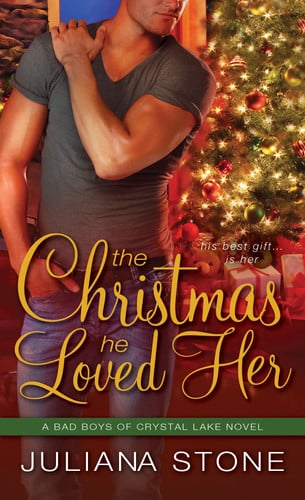 The Christmas He Loved Her (Bad Boys of Crystal Lake)