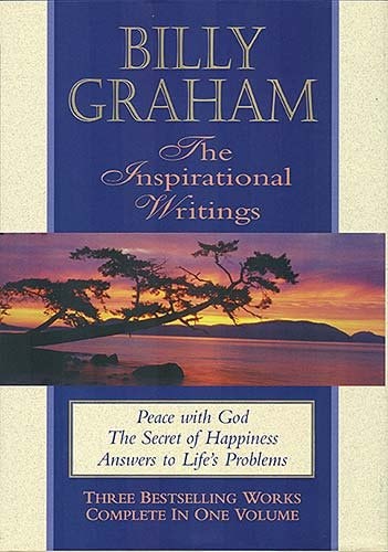 Billy Graham The Inspirational Writings