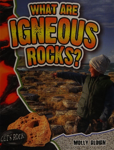 What Are Igneous Rocks? (Let's Rock!)