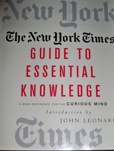 The New York Times Guide to Essential Knowledge