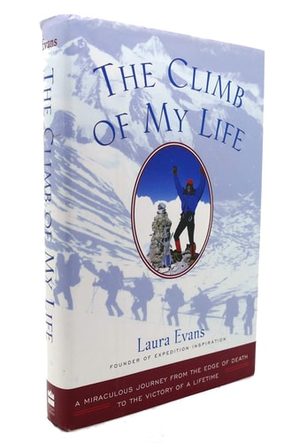 The Climb of My Life: A Miraculous Journey from the Edge of Death to the Victory of a Lifetime
