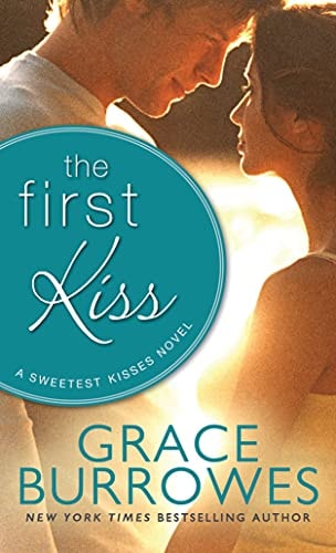 The First Kiss (Sweetest Kisses, 2)