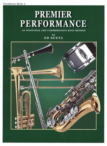 Premier Performance - Trombone - Book 2