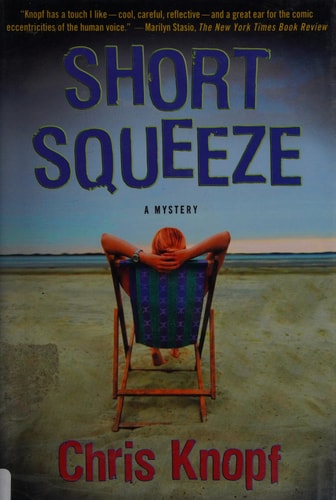 Short Squeeze: A Mystery