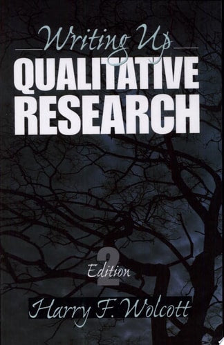Writing Up Qualitative Research (Qualitative Research Methods)