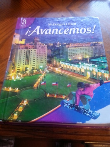 ¡Avancemos!: 3 Tres, Student Edition 2007 (Spanish Edition)