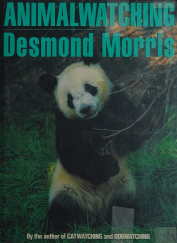 Animalwatching: A New Guide to the Animal World