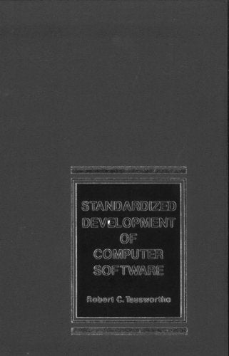 Standardized Development of Computer Software: Part 1 Methods