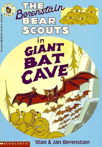The Berenstain Bear Scouts in Giant Bat Cave (Bear Scouts)