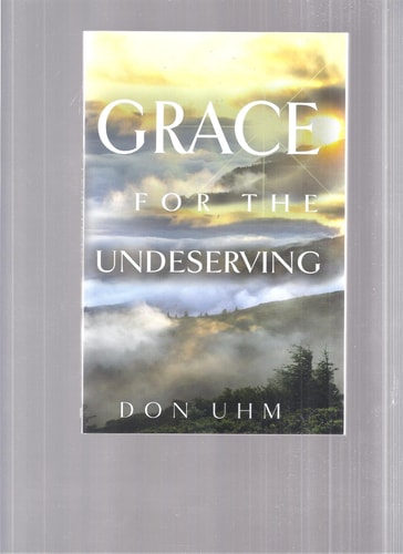 Grace for the Undeserving