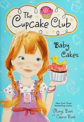 Baby Cakes: The Cupcake Club (The Cupcake Club, 5)