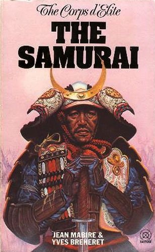 THE SAMURAI: The Corps d'Elite
