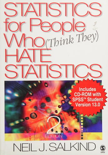 Statistics for People Who (Think They) Hate Statistics