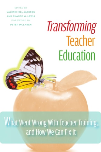 Transforming Teacher Education
