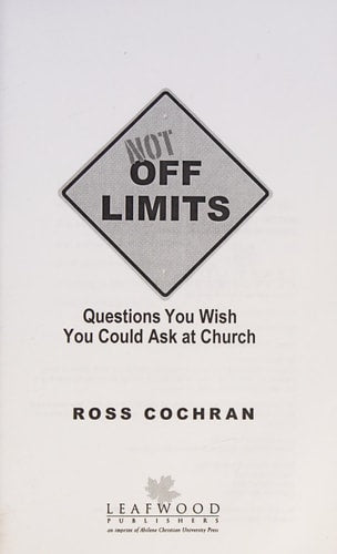 Not Off Limits: Questions You Wish You Could Ask at Church