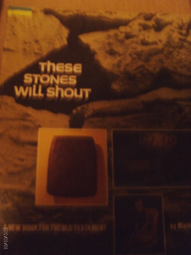 These stones will shout: A new voice for the Old Testament