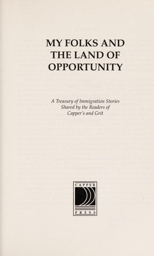 My Folks and the Land of Opportunity