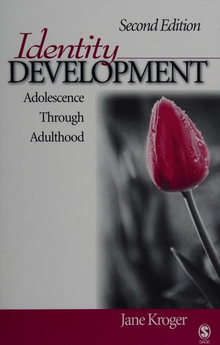 Identity Development: Adolescence Through Adulthood (Achieving QTLS Series)