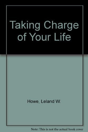 Taking Charge of Your Own Life